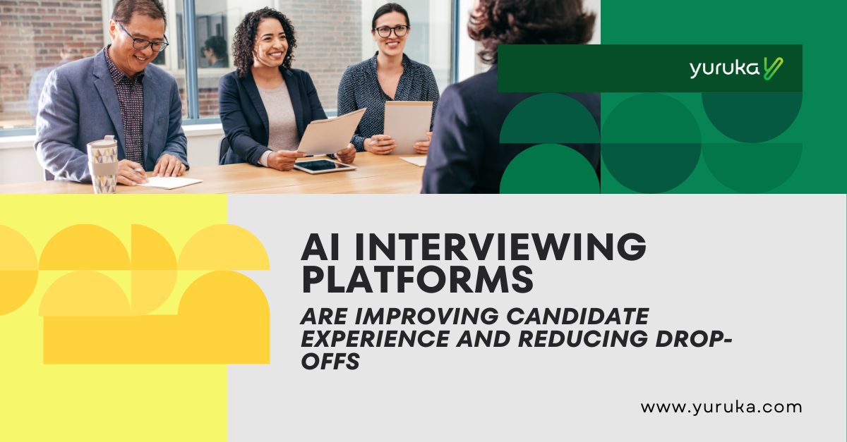 WHAT YURUKA BRINGS TO YOUR HIRING PROCESS (15)